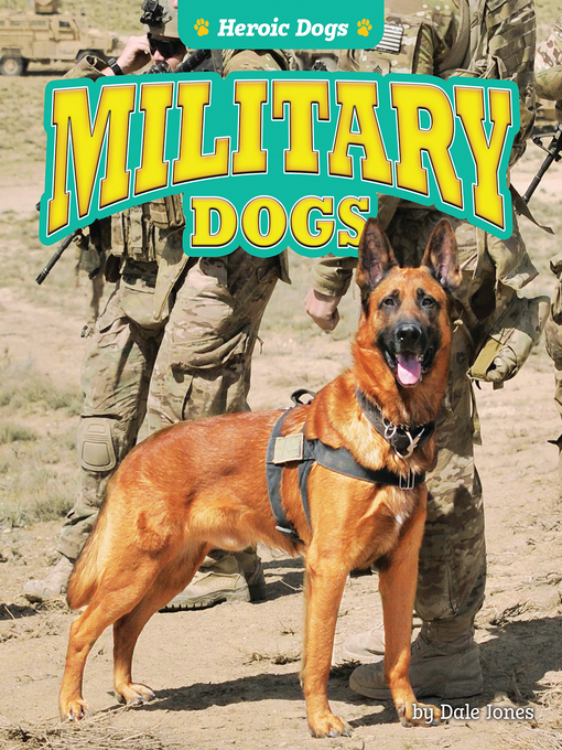 Title details for Military Dogs by Dale Jones - Available